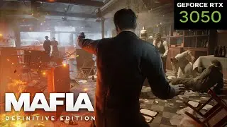 Mafia: Definitive Edition || Ultra settings || RTX 3050