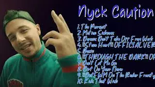 Nyck Caution-Best of Hits 2024 Collection-Finest Tracks Playlist-Illustrious