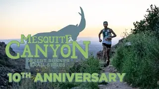Mesquite Canyon 10 Year Anniversary - Desert Runner Trail Series - Aravaipa Running