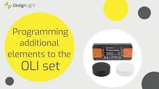 Programming additional elements to the OLI set - www.DesignLight.eu