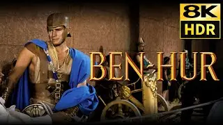 Ben-Hur (1959) &bull; Chariot Race (1/3)  &bull; 8K HDR  & HQ Sound
