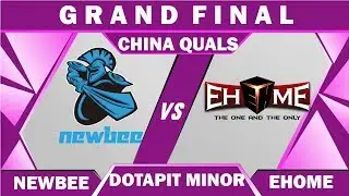 NEWBEE vs EHOME Grand Final OGA Dota Pit Minor 2019 China Highlights Dota 2
