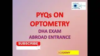 PYQs on Optometry | Practice Set for DHA/ABROAD Entrance | Prometric Exam | MOH | HAAD | MCQs