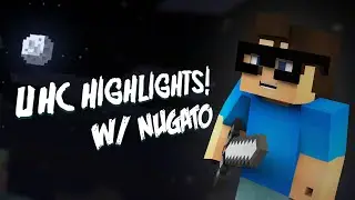 UHC Highlights ! #1 'NOOB SQUAD!'  w/ NUGATO