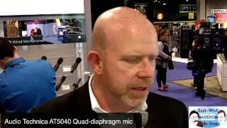 Winter NAMM 2013 Audio Technica AT5040 voice microphones