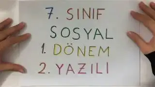 7. Sınıf Sosyal Bilgiler 1. Dönem 2. Yazılı