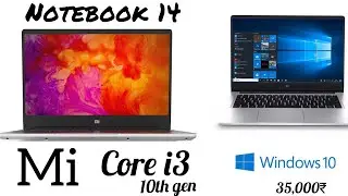 Mi Notebook 14 core i3 10 th gen processor | intel i3 mi Laptop review | mi Laptop cheaper | mi note