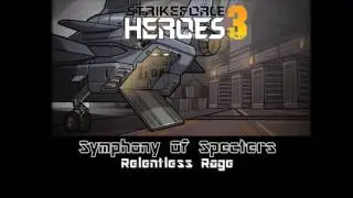 Strike Force Heroes 3 | Music [Symphony Of Specters - Relentless Rage]