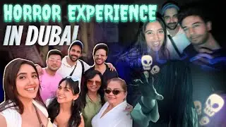 Horror Experience In Dubai😰 | Dubai Vlog | @AshnoorKaurOfficial