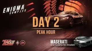 NFS:No Limits | Maserati GranTurismo MC Stradale (Enigma Complex - Day 2 | Peak Hour) - SE Guide