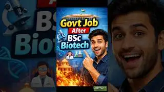 Best Govt Jobs after BSc Biotech