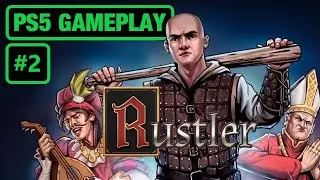 RUSTLER - PS5 GAMEPLAY #2