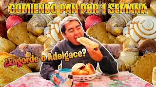 Comiendo PAN por una Semana 🍞