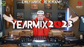 Early Hardcore Academy 22 Yearmix 2023