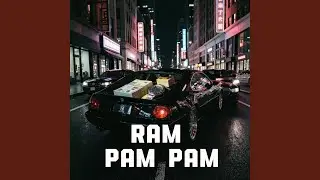 Ram pam pam