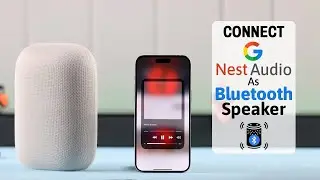 Google Nest Audio: How to Use as Bluetooth Speaker!