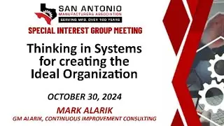 Thinking in Systems for Creating the Ideal Organization