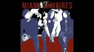 Last Grasp - Miami Vampires