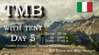 TMB Tour du Mont Blanc 2025: Day 5 | Courmayeur to Refuge Walter Bonatti.