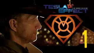 Tesla Effect - Part 1
