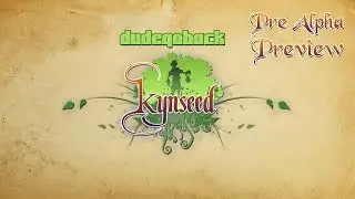 Shade Plays Kynseed Pre-Alpha Preview | DudeGoBack LiveStream