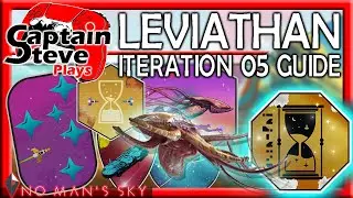 No Man's Sky Leviathan Expedition 7 Iteration 05 Captain Steve NMS Guide Phase 05 Complete