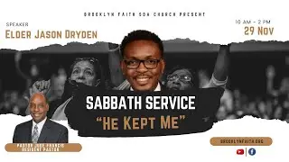 Brooklyn Faith SDA Online || Sabbath Service || Nov 29th, 2025