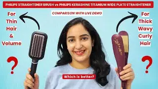 Philips Straightener Brush vs Philips Kerashine Titanium Wide Plate Straightener🎀✨| Live Hair Test💖