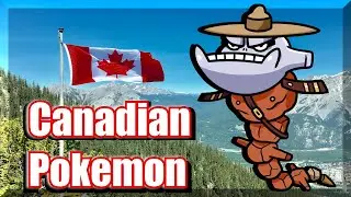 Canadian Pokemon - Regional Variants of Pokemon from Canada