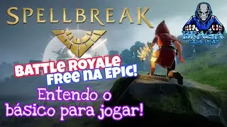 Tutorial b&aacute;sico pra entender o Game! #Spellbreak
