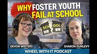 Understanding Foster Care Education: An In-Depth Conversation with Sharon Dunlevy