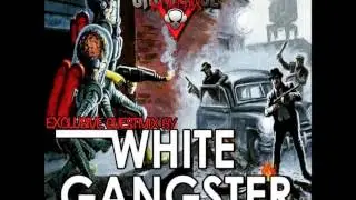 White Gangster (Exclusive Mix for Showcase Mondays) 03/23/15