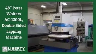 48-дюймовый двухсторонний притирочный станок Peter Wolters AC-1200L