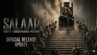 SALAAR PART 2 | SHOOTING & RELEASE UPDATE | PRABHAS | PRASHANT NEEL | AMRIT PORWAL 