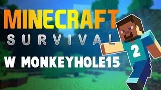 Super Craft #2 W/Monkeyhole15