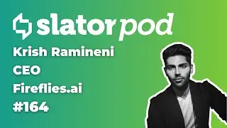 # 164 How Fireflies.ai is Tripling Down on Becoming a Large Language Model-based Firm