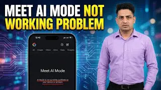 Google Meet Ai Mode is Not Currently available Your Device Or Account Problem Today Fix 2026