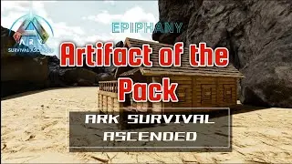 【ARK】ASA エピファニー編 #02「洞窟攻略 : 群集のアーティファクト」CAVE : Artifact of the PACK / Epiphany