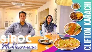 SIROC. Dinner at Siroc Mediterranean Resturant at Clifton Karachi