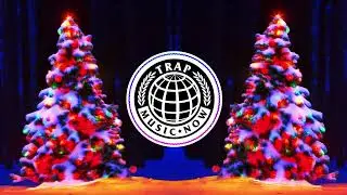 ROCKIN AROUND THE CHRISTMAS TREE (OFFICIAL TRAP REMIX) - MUSIC NOW