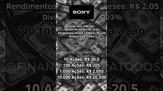Dividendos das a&ccedil;&otilde;es da Sony (SNEC34). #a&ccedil;&otilde;es #dividendos #sony #snec34 #acoesdedividendos