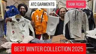 Premium winter Article 2025 , Atc Garments Tank Road , New Delhi || Brand new showroom 