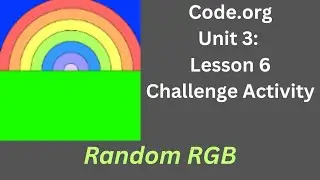 Code org Lesson 6 Challenge - Random RGB
