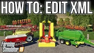 MODDING XML FILES IN FS19 TO HOLD MORE AND GO FASTER! (Sprayers, Spreaders, Mowers, & Balers!)
