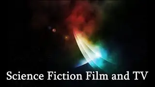 Science Fiction Film and TV