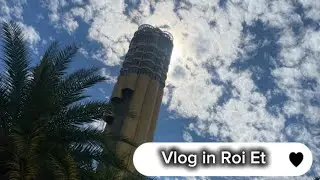 Vlog in Roi Et | Short tips for travel to Roi Et