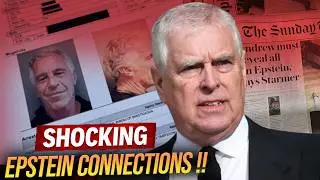 Prince Andrew & Sarah Ferguson Epstein Connections Exposed: Royal Family Scandal