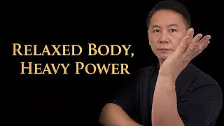 The Wing Chun Relaxation Secret No One Teaches