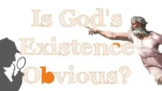 Is God's Existence Obvious?