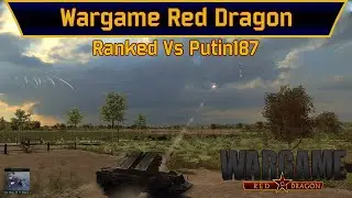Wargame: Red Dragon - 1vs1 Ranked vs Putin187 | Dutch-German Airborne | Mudfight